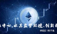 Tokenim 是一个旨在整合区块