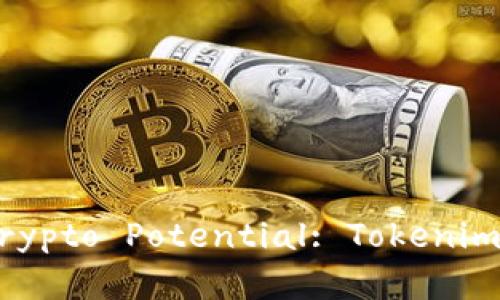: Unlock Your Crypto Potential: Tokenim安卓版下载全攻略