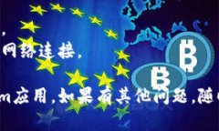 要在安卓设备上下载Tokenim应用，可以按照以下步