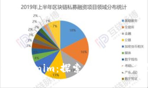 以太坊钱包Tokenim：探索区块链资产管理的潜力